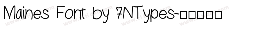 Maines Font by 7NTypes字体转换
